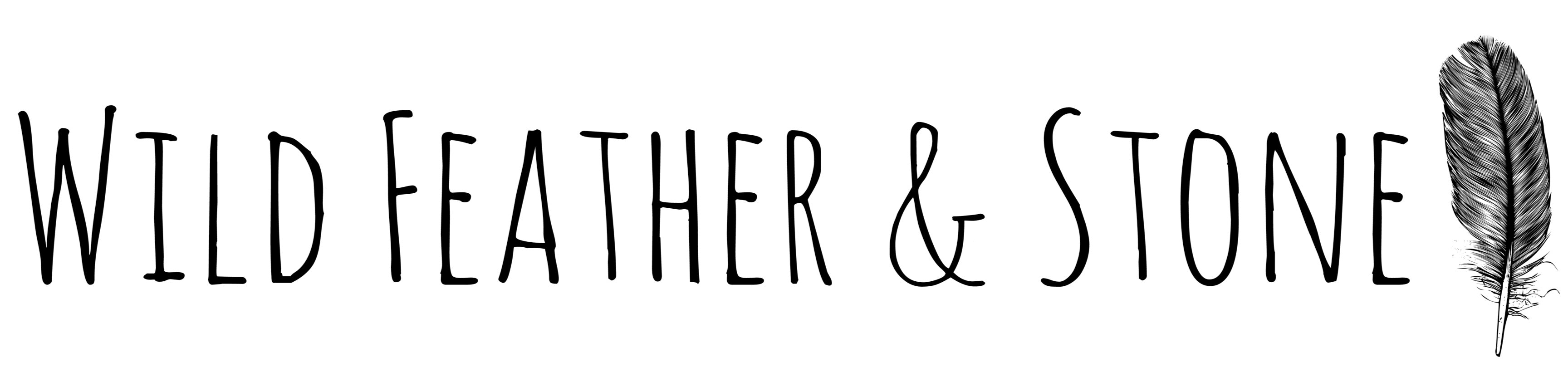 Wild Feather & Stone